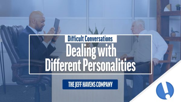 Difficult Conversations: Dealing with Different Personalities