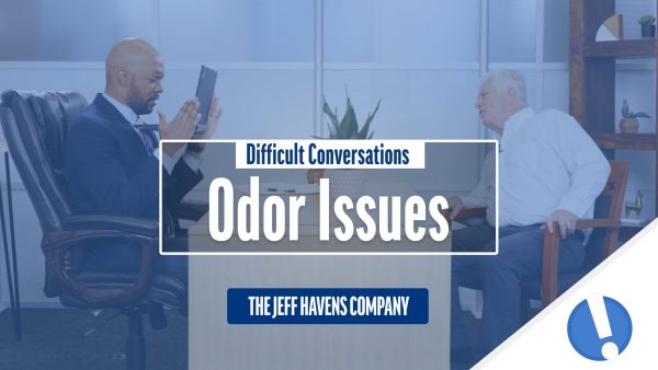 Difficult Conversations: Odor Issues
