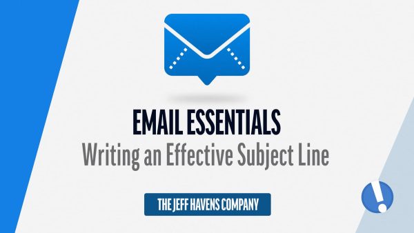 Email Essentials: Writing an Effective Subject Line