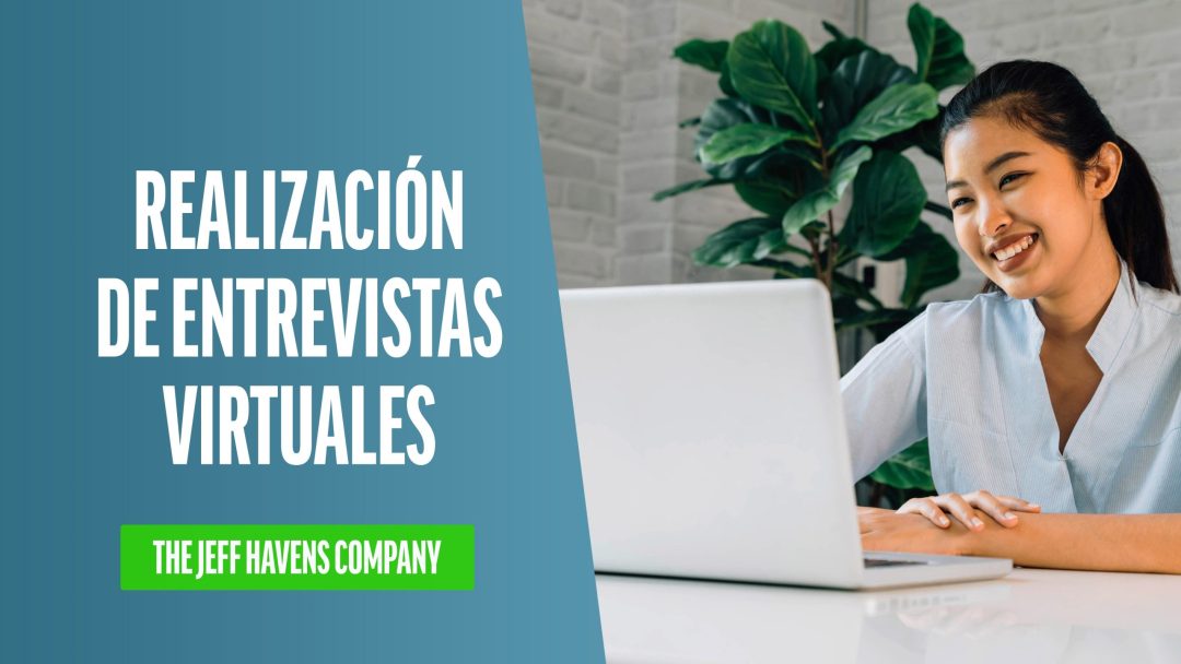 Realización de Entrevistas Virtuales