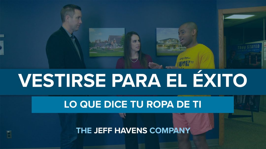 Vestirse Para el √âxito: Lo que tu ropa dice de ti