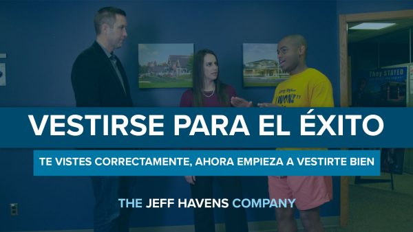 Vestirse Para el √âxito: Te vistes correctamente, ahora empieza a vestirte bien