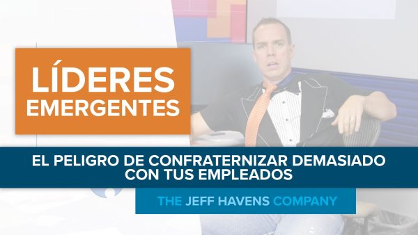 Líderes Emergentes: El peligro de confraternizar demasiado con sus empleados