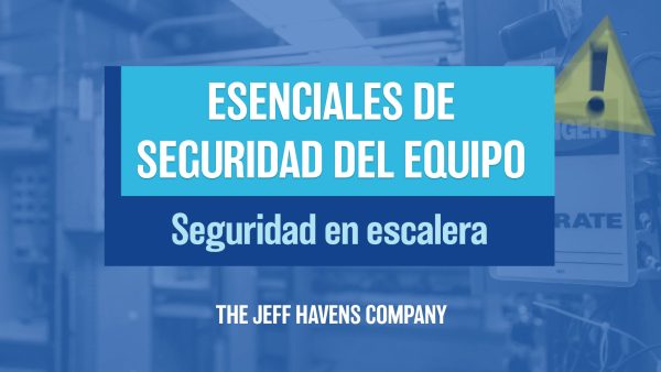 Esenciales De Seguridad Del Equipo: Seguridad en escalera