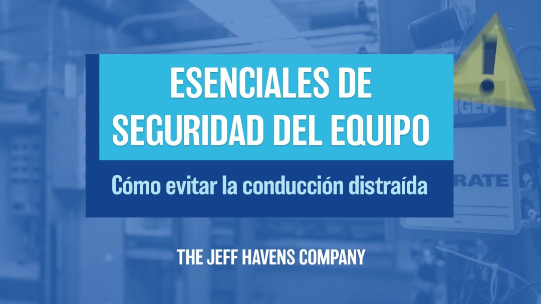 Esenciales De Seguridad Del Equipo: Cómo evitar la conducción distraída