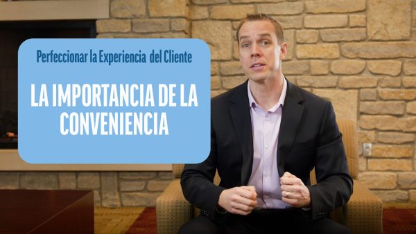 Perfeccionar la Experiencia del Cliente: La importancia de la conveniencia