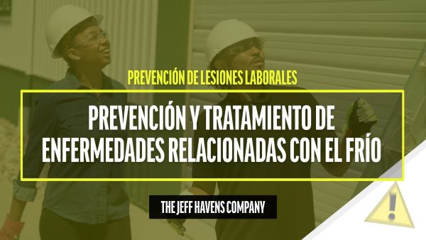 Prevención de Lesiones Laborales: Prevención y tratamiento de enfermedades relacionadas con el frío