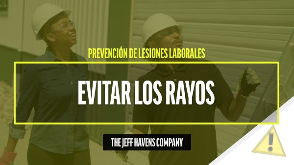 Prevención de Lesiones Laborales: Evitar los rayos