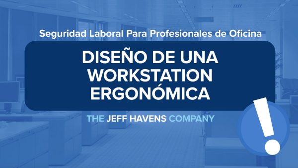 Seguridad Laboral Para Profesionales de Oficina: Diseño de una workstation ergonómica