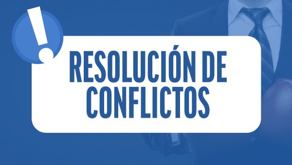 Resolución de Conflictos