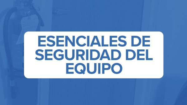 Esenciales De Seguridad Del Equipo