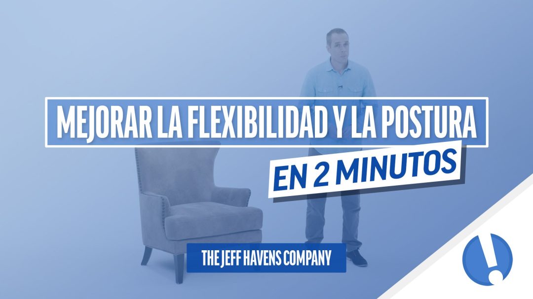 Mejorar la Flexibilidad y la Postura en 2 Minutos