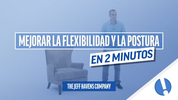 Mejorar la Flexibilidad y la Postura en 2 Minutos