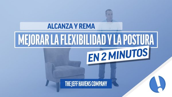 Mejorar la Flexibilidad y la Postura en 2 Minutos: Alcanza y rema