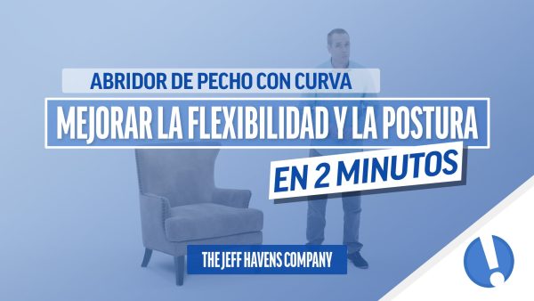 Mejorar la Flexibilidad y la Postura en 2 Minutos: Abridor de pecho con curva