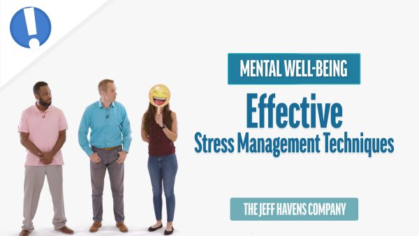 Mental Well-Being: Effective Stress Management Techniques