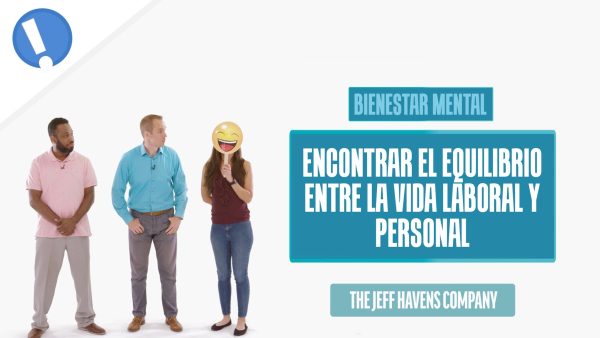 Bienestar Mental: Encontrar el equilibrio entre la vida laboral y personal