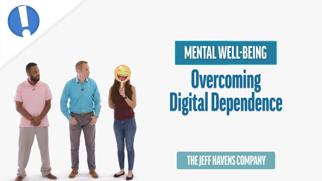 Mental Well-Being: Overcoming Digital Dependence