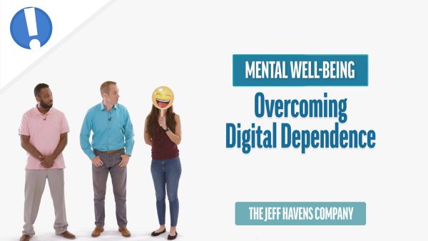 Mental Well-Being: Overcoming Digital Dependence