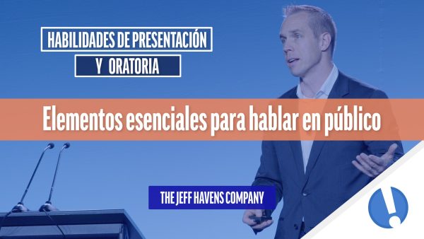Elementos esenciales para hablar en p√∫blico