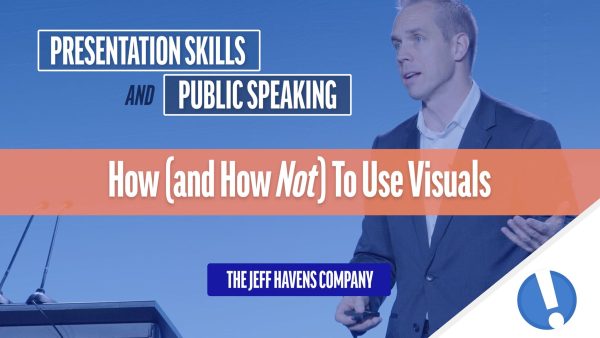 Presentation Skills and Public Speaking: How To Use Visuals
