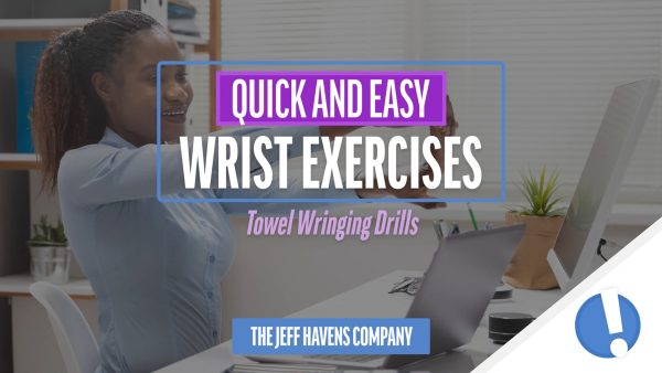 Quick and Easy Wrist Exercises:  Towel Wringing Drills