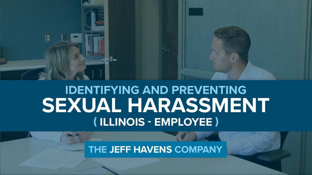 Identifying and Preventing Sexual Harassment (Illinois - Employee)