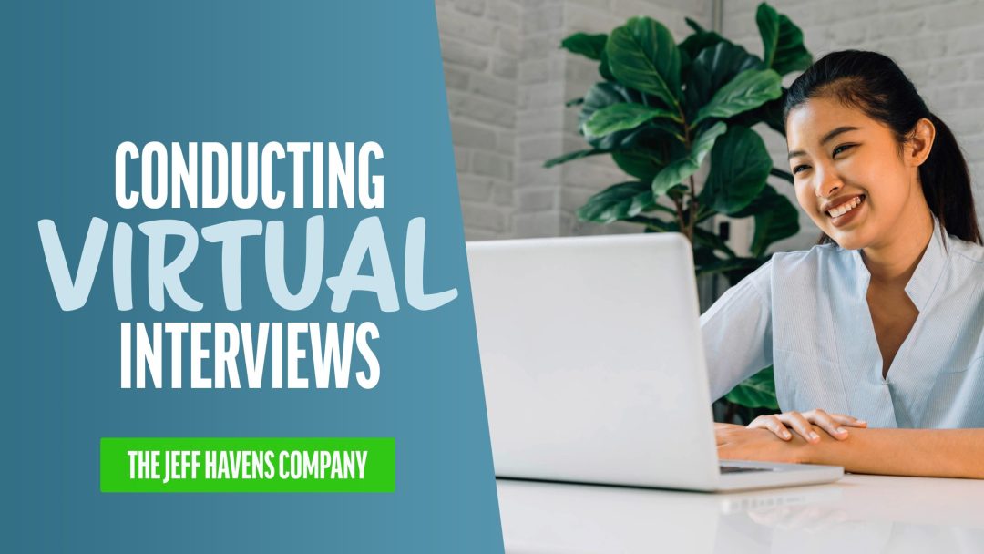 Conducting Virtual Interviews