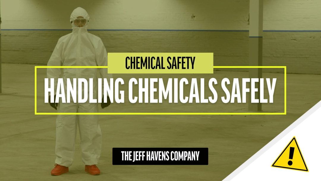 Handling Chemicals Safely
