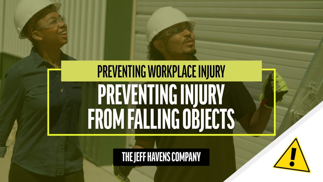 Preventing Workplace Injury: Falling Objects