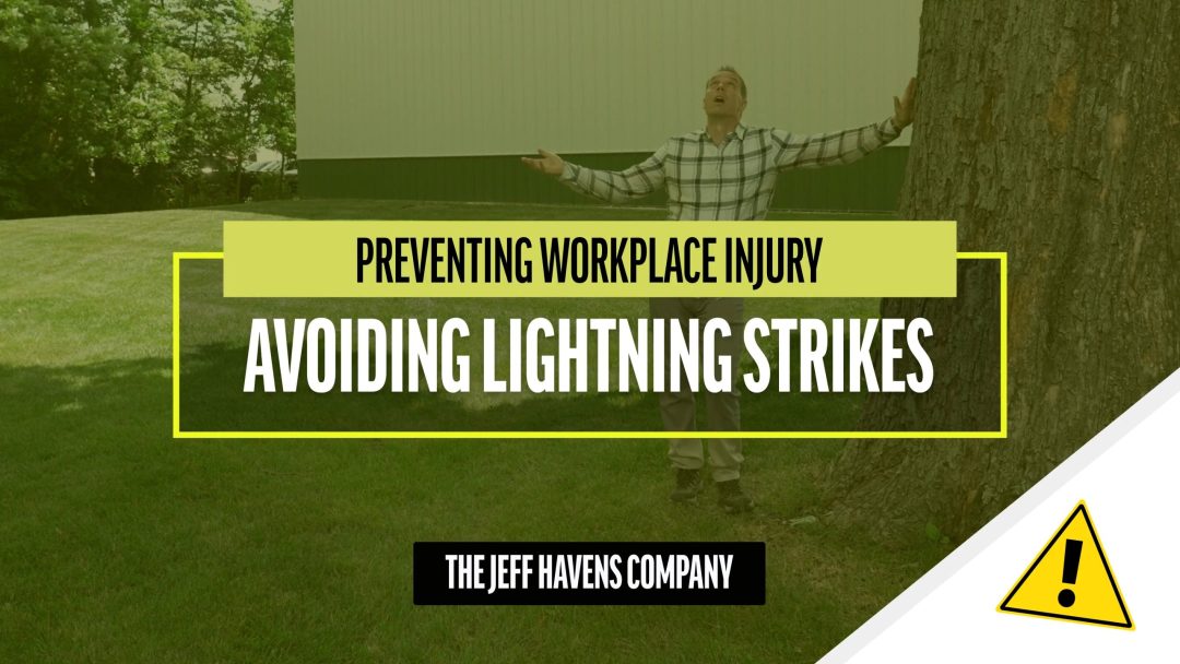 Preventing Workplace Injury: Lightning Strikes