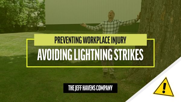 Preventing Workplace Injury: Lightning Strikes