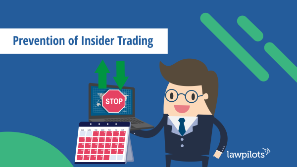 Prevention of Insider Trading