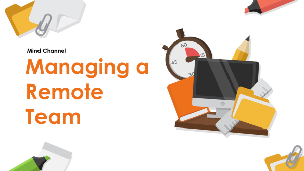 Managing a Remote Team