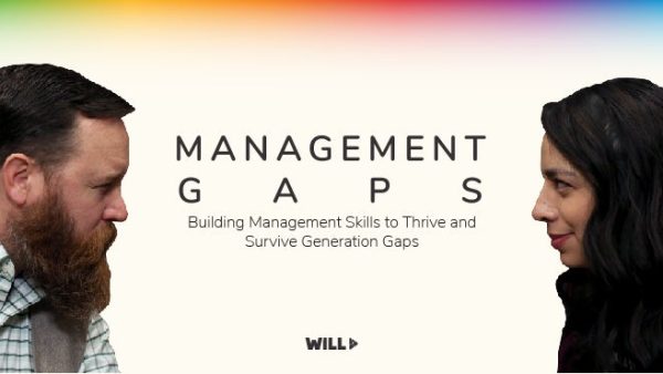Management and Communication Skills to Thrive and Survive Generational Differences
