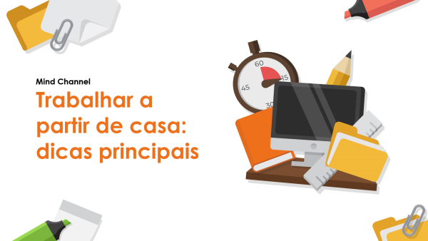 Trabalhar a partir de casa: Dicas principais