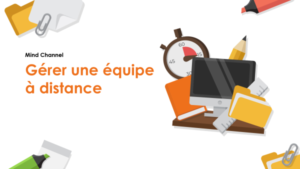 Gérer une équipe √† distance
