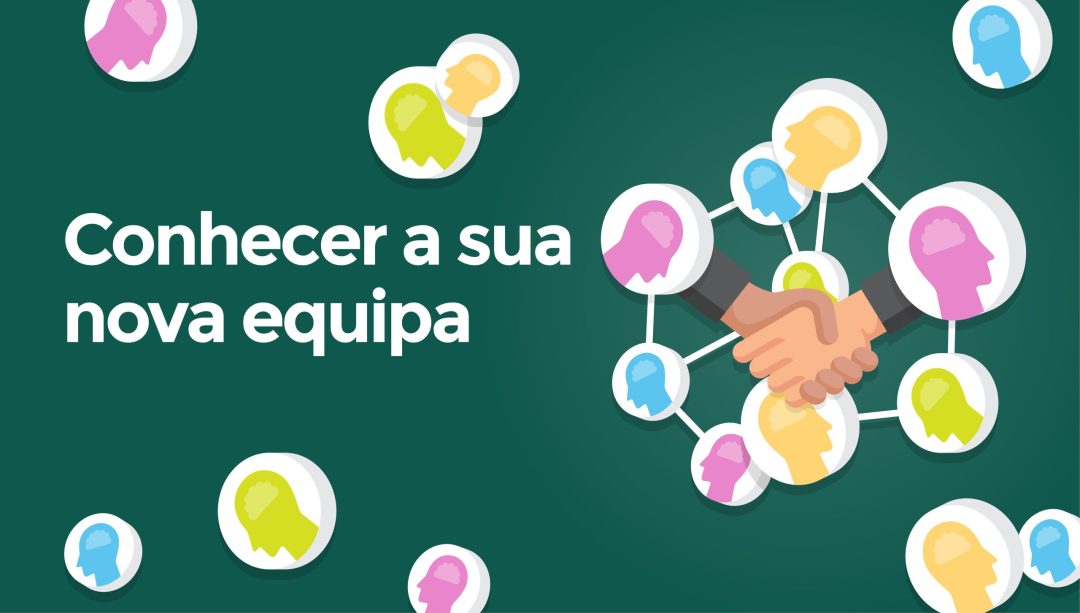 Conhecer a sua nova equipa