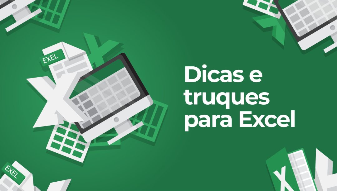 Dicas e truques para Excel