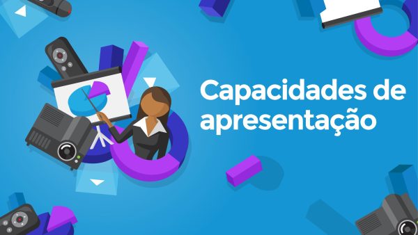 Capacidades de apresenta√ß√£o