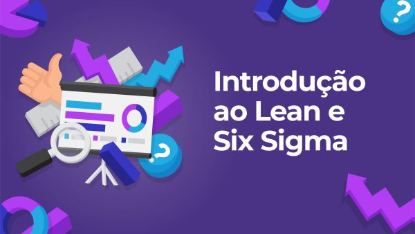 Introdu√ß√£o ao Lean e Six Sigma