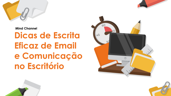 Dicas de Escrita Eficaz de Email e Comunica√ß√£o no Escritório