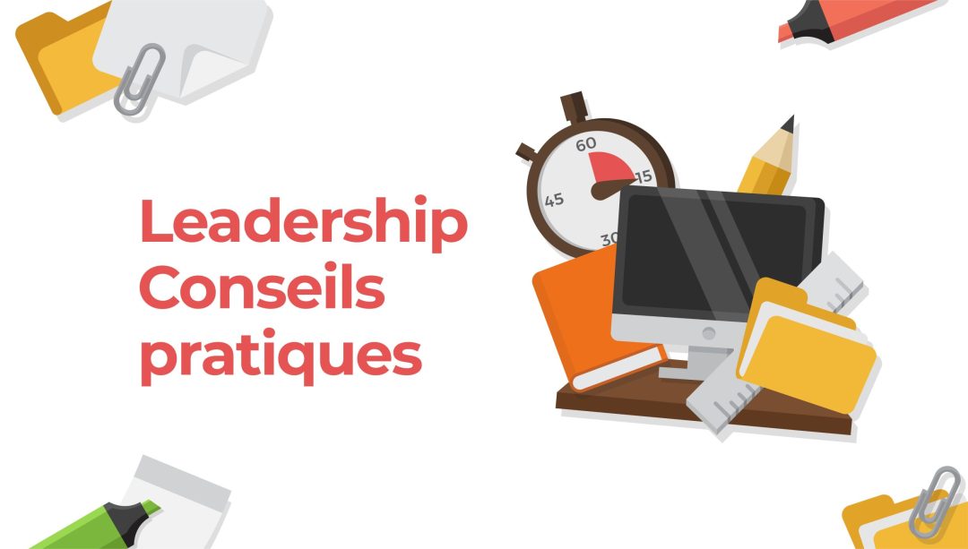 Leadership Conseils pratiques