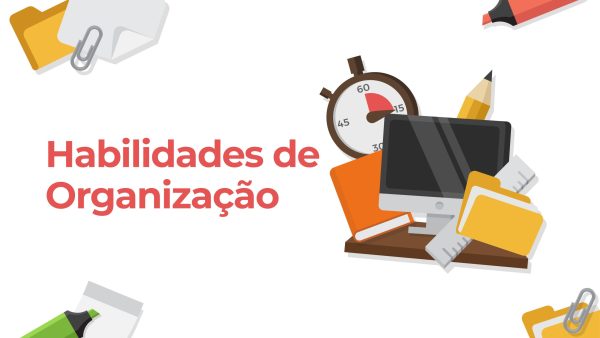 Habilidades de Organiza√ß√£o