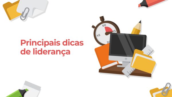 Principais dicas de lideran√ßa