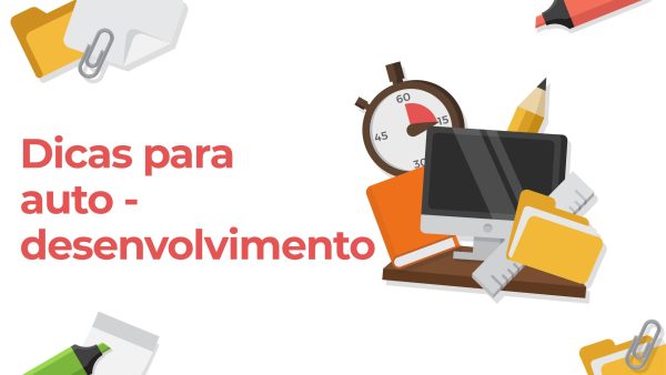 Dicas de auto-desenvolvimento