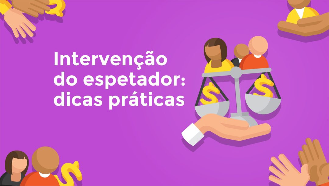 Interven√ß√£o do espetador: Dicas práticas
