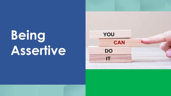 Being Assertive