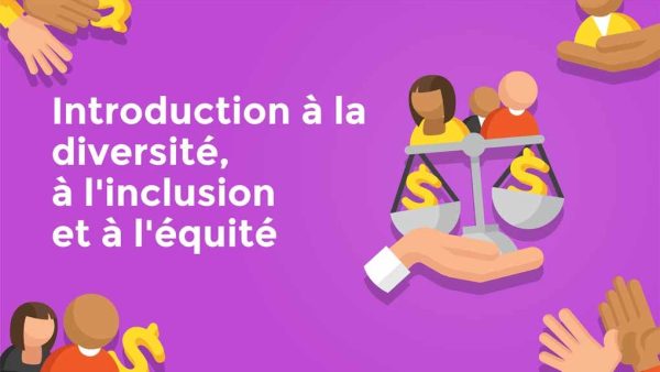 Introduction √† la diversité, √† l'inclusion et √† l'équité (Canadian French)