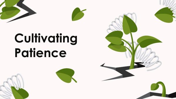 Cultivating Patience